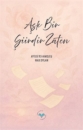Aşk Bir Şiirdir Zaten