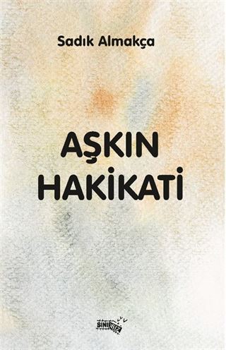 Aşkın Hakikati