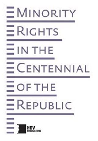 Minority Rights In The Centennial Of The Rebublic