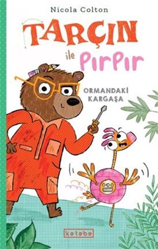 Tarçın ile Pırpır Ormandaki Kargaşa