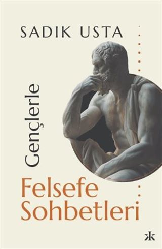 Gençlerle Felsefe Sohbetleri