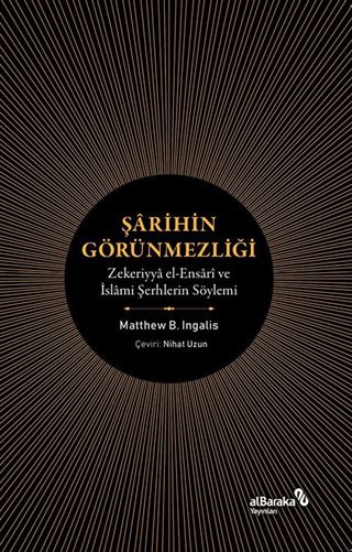 Şarihin Görünmezliği