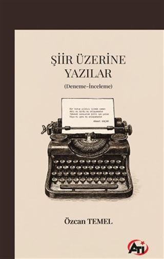 Şiir Üzerine Yazılar (Deneme-İnceleme)