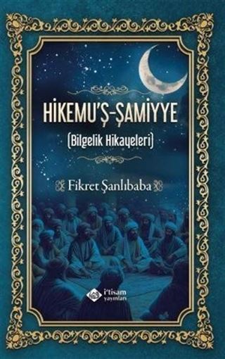 Hikemuş Şamiyye Bilgelik Hikayeleri