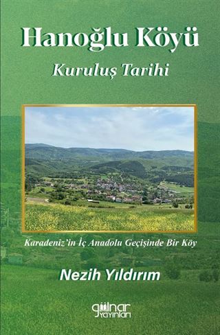 Hanoğlu Köyü Kuruluş Tarihi