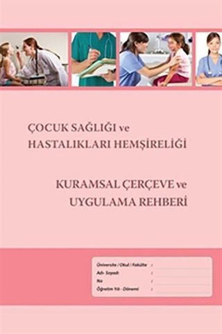 Çocuk Sağlığı ve Hastalıkları Hemşireliği Kurumsal