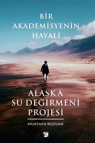 Bir Akademisyenin Hayali