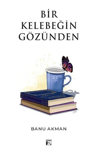Bir Kelebeğin Gözünden