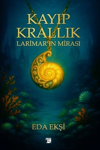 Kayıp Krallık Larimar'ın Mirası