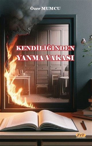 Kendiliğinden Yanma Vakası