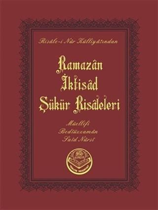 Ramazan-İktisat-Şükür Risalesi (Çanta Boy)