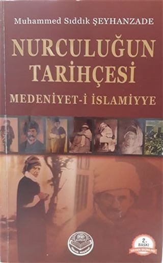 Nurculuğun Tarihçesi - Medeniyet-i İslamiyye