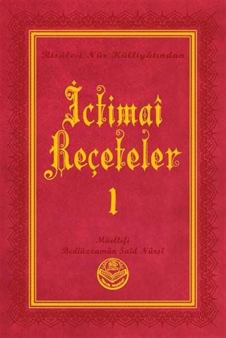 İctimai Reçeteler I - Risalei Nur Külliyatından (Büyük Boy, Termo Cilt)