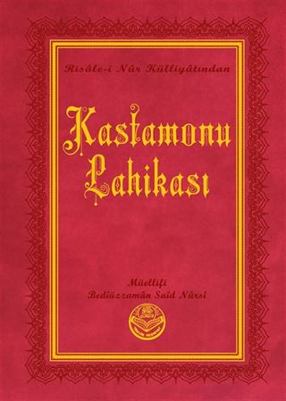 Kastamonu Lahikası Risalei Nur Külliyatından (Orta Boy, Termo Cilt)