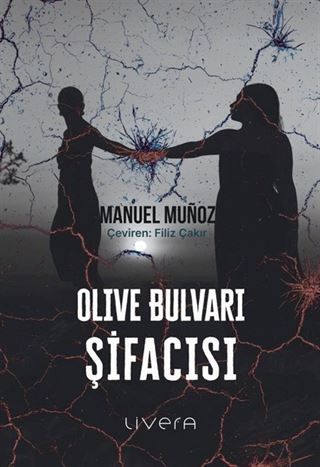 Olive Bulvarı Şifacısı
