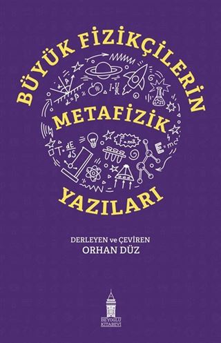 Büyük Fizikçilerin Metafizik Yazıları