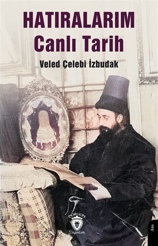 Hatıralarım Canlı Tarih