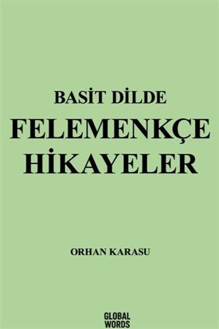 Basit Dilde Felemenkçe Hikayeler