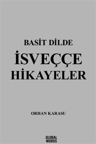 Basit Dilde İsveççe Hikayeler