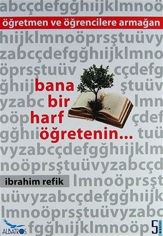 Bana Bir Harf Öğretenin