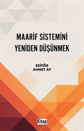 Maarif Sistemini Yeniden Düşünmek