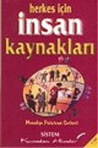 Herkes İçin İnsan Kaynakları/Kıssadan Hisseler
