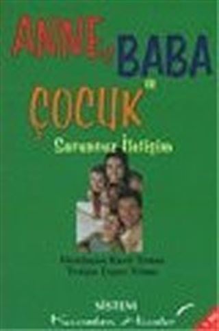 cep boy Anne Baba ve Çocuk Sorunsuz İletişim /Kıssadan Hisseler