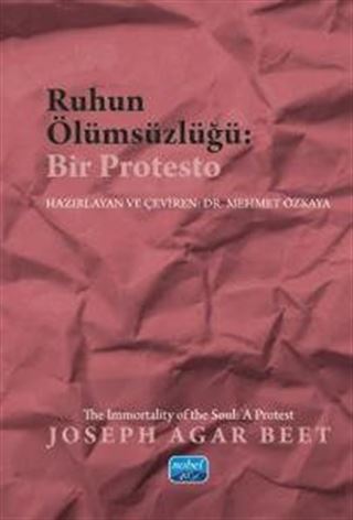 Ruhun Ölümsüzlüğü: Bir Protesto