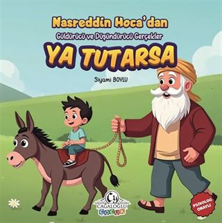 Güldürücü Ve Düşündürücü Gerçekler (Ya Tutarsa)
