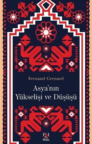 Asya'nın Yükselişi ve Düşüşü