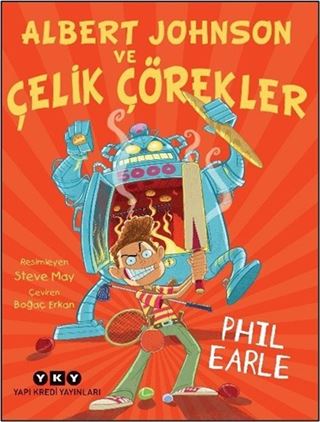 Albert Johnson ve Çelik Çörekler