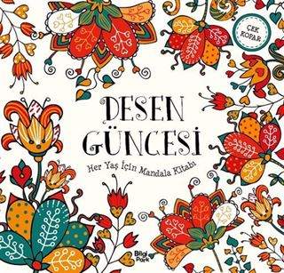 Desen Güncesi / Her Yaş İçin Mandala