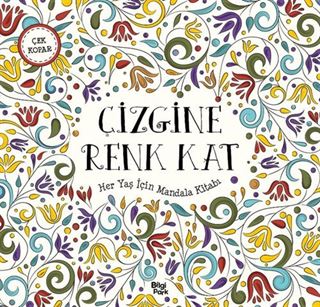 Çizgine Renk Kat / Her Yaş İçin Mandala