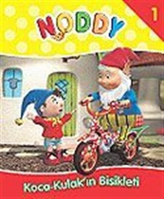 Koca Kulak'ın Bisikleti/Noddy 1