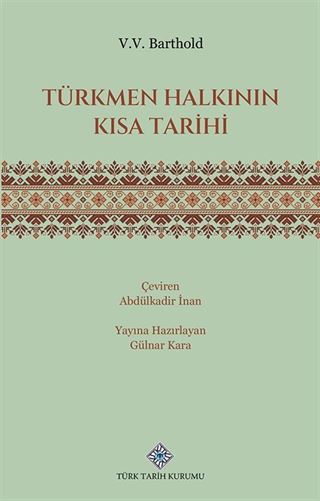 Türkmen Halkının Kısa Tarihi