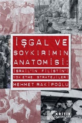 İşgal ve Soykırımın Anatomisi
