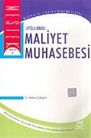 Uygulamalı Maliyet Muhasebesi