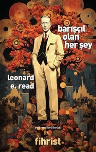 Barışçıl Olan Her Şey