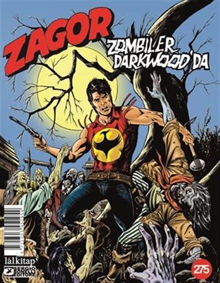 Zagor Sayı 275 / Zombiler Darkwood'da