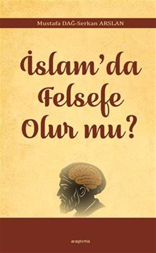 İslam'da Felsefe Olur mu?