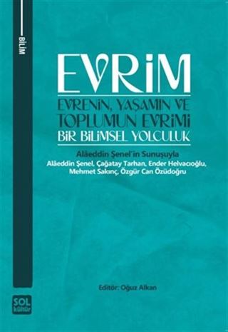 Evrenin, Yaşamin Ve Toplumun Evrimi