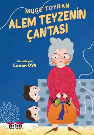 Alem Teyzenin Çantası