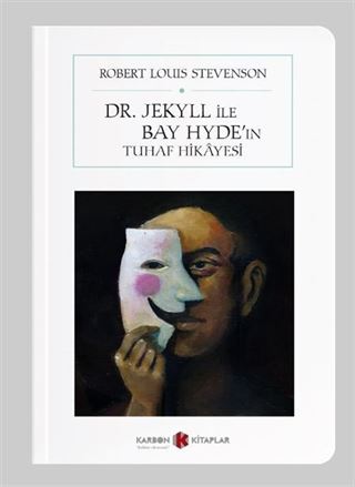 Dr. Jekyll ve Bay Hyde'ın Tuhaf Hikayesi (Cep Boy)