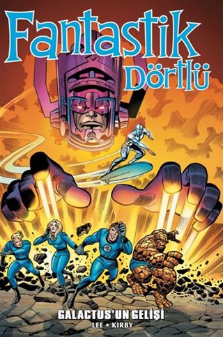 Fantastik Dörtlü Galactus'un Gelişi