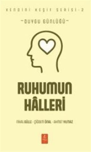 Ruhumun Halleri - Duygu Günlüğü
