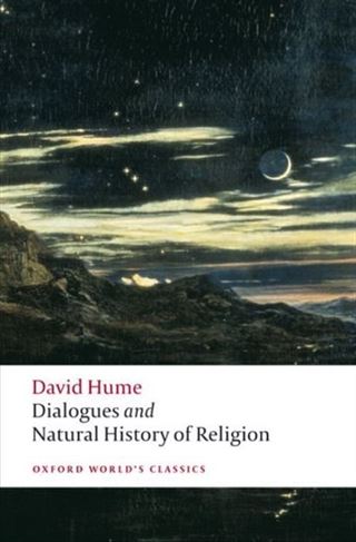 Dialogues Concerning Natural Religion, and The Natural History Of Religion