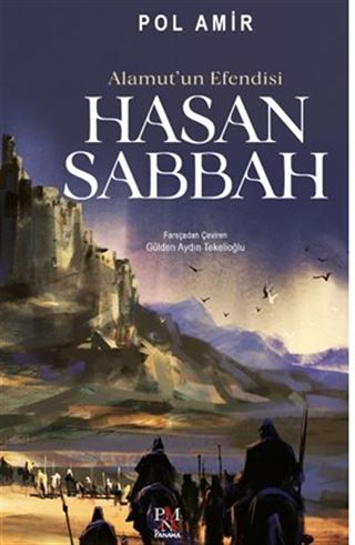 Alamut'un Efendisi Hasan Sabbah