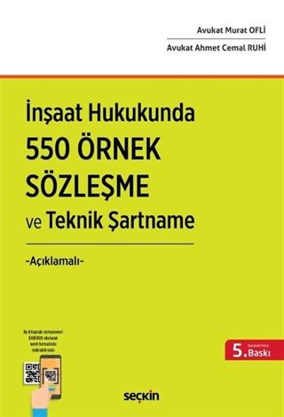 İnşaat Hukukunda 550 Örnek Sözleşme ve Teknik Şartname