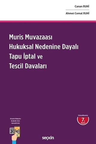 Muris Muvazaası Hukuksal Nedenine Dayalı Tapu İptal ve Tescil Davaları