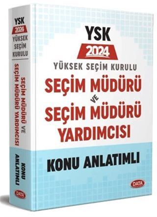 Yüksek Seçim Kurulu (YSK) Seçim Müdürü ve Seçim Müdür Yardımcısı Konu Anlatımlı